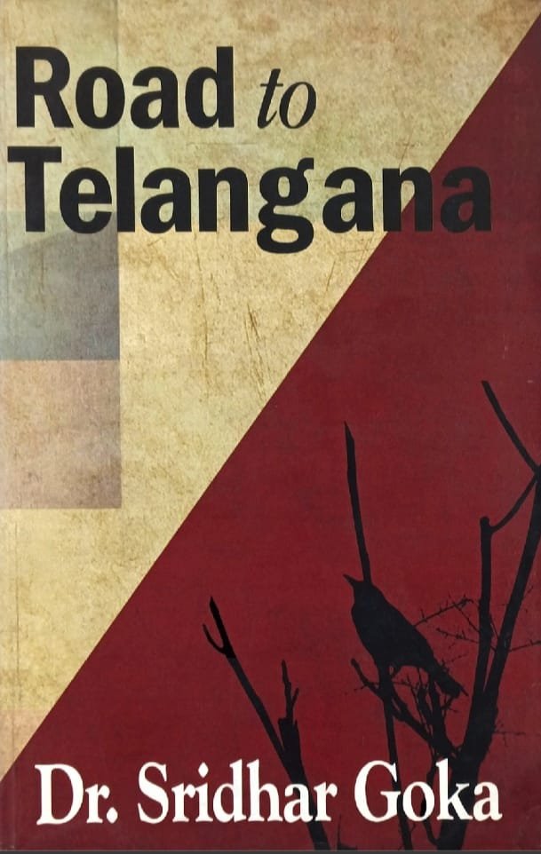 ADITYA MEDIA PALAPITTA BOOKS ROAD TO TELANGANA AUTHOR DR.SRIDHAR GOKA EM