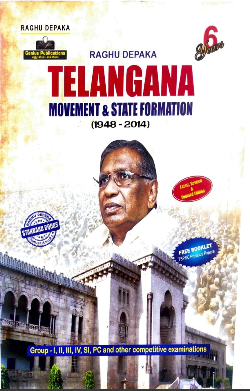 GENIUS PUBLICATIONS RAGHUDEPAKA TELANGANA MOVEMENT&STATEFORMATION 1948-2014 EM
