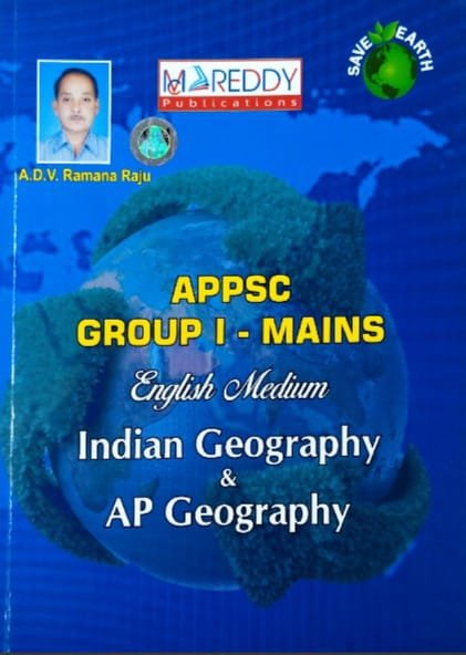 MCREDDY PUBLICATIONS APPSC  GROUP-1 MAINS INDIAN GEOGRAPHY &APGEOGRAPHY EM AUTHOR A.D.V.RAMANA RAJU EM