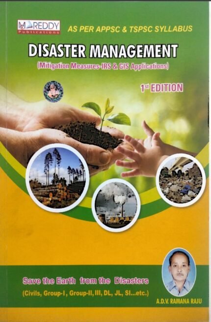 MCREDDY PUBLICATIONS DISASTER MANAGMENT  AUTHOR A.D.V RAMANARAJU EM