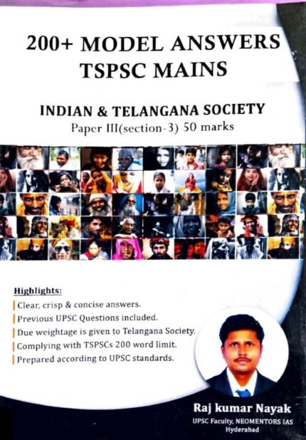 NEOMENTORS IAS ACADEMY GROUP-1 MAINS PAPER-3 SECTION-3 INDIAN&TELANGANASOCIETY 200+MODELANSWERA TSPSC MAINS EM
