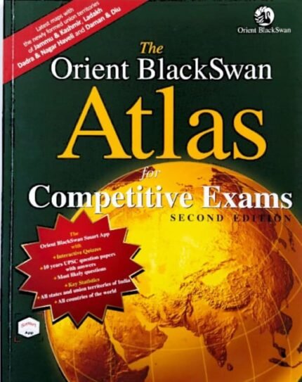 ORIENT BLACKSWAN ATLAS FOR COMPETITIVE EXAMS SECOND EDITION EM