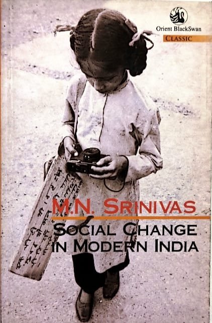 ORIENT BLACKSWAN SOCIAL CHANGE IN MODERNINDIA AUTHOR M.N.SRINIVAS EM
