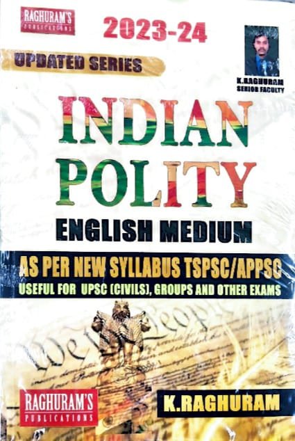 RAGHURAMS PUBLICATIONS INDIAN POLITY AUTHOR RAGHURAM ENGLISH MEDIUM