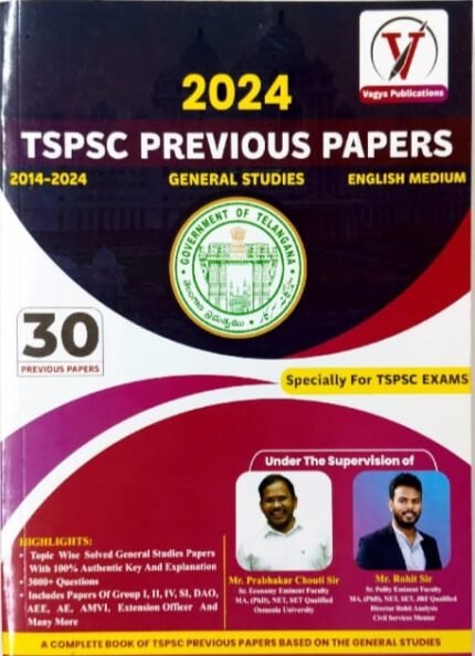 VAGYA PUBLICATIONS TSPSC PREVIOUS PAPERS  2014-2024 EM AUTHOR CHOTI PRABHAKAR SIR &ROHIT SIR