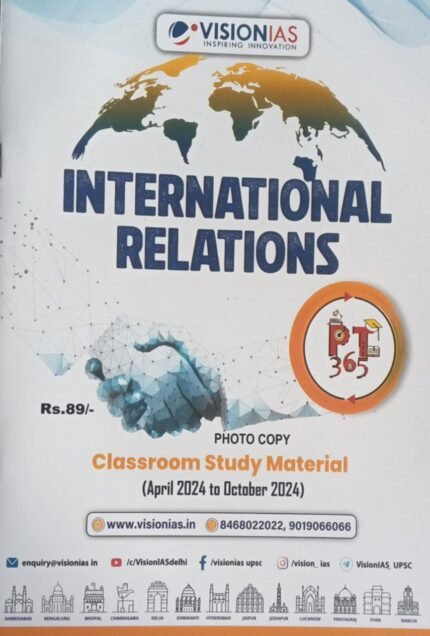 VISION IAS PT365 INTERNATIONAL RELATIONS CLASSROOM STUDYMATERIAL APRIL2024 TOOCTOBER 2024 EM
