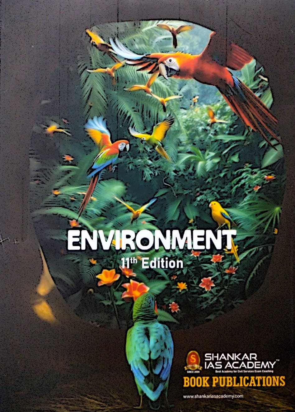 SHANKAR IAS ACADEMY BOOK PUBLICATIONS ENVIRONMENT 11TH EDITION EM