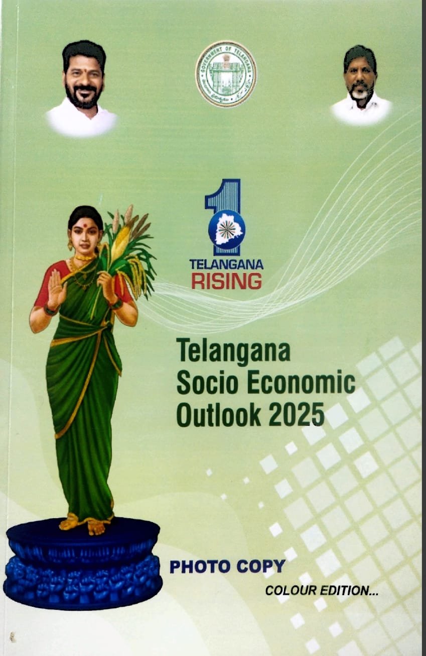 TELANGANA SOCIO ECONOMIC OUTLOOK 2025 PHOTO COPY COLOUR EDITION ENGLISH MEDIUM