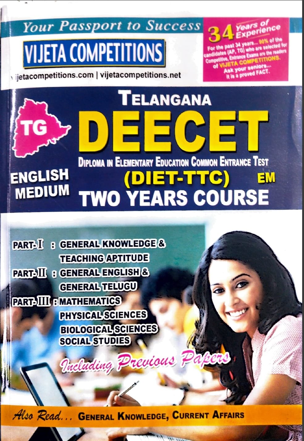 VIJETA TELANGANA DEECET (DIET-TTC DIPLOMA ELEMENTARY EDUCATION COMMON ENTRANCE TEST TWO YEARS COURSE EM