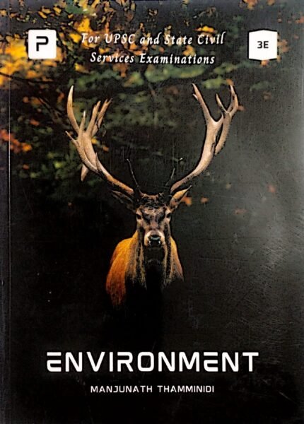 PMF IAS ENVIRONMENT MANJUNATH THAMMINIDI 3RD EDITION EM