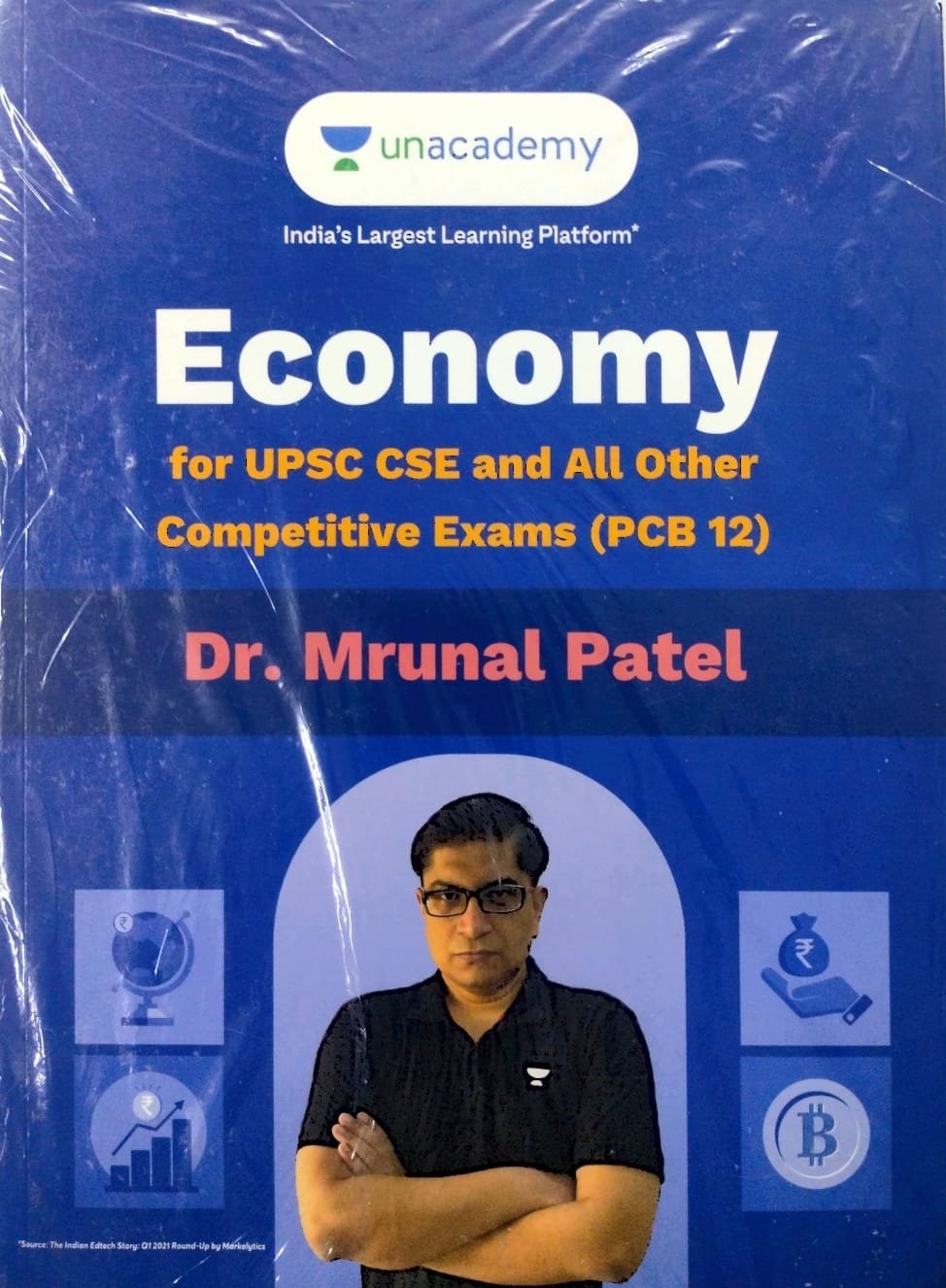 UNACADEMY ECONOMY FOR UPSC CSE AND ALL OTHER COMPITITIVE EXAMS (PCB12) AUTHOR DR.MRUNALPATEL EM