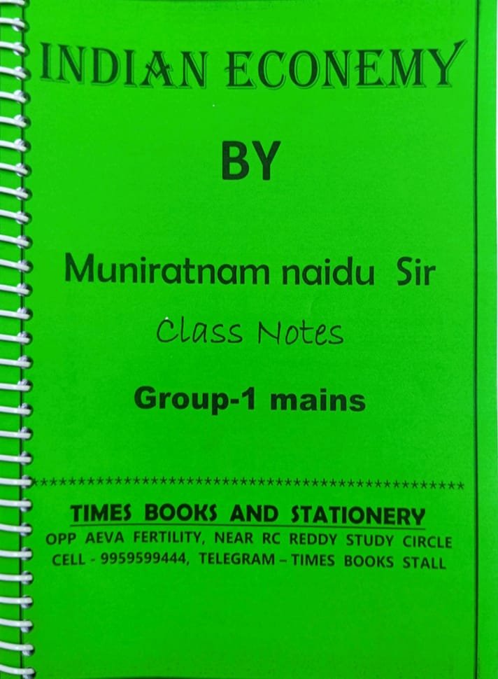 GROUP-1 MAINS INDIAN ECONEMY BY MUNIRATNAMNAIDU SIR TELUGU MEDIUM
