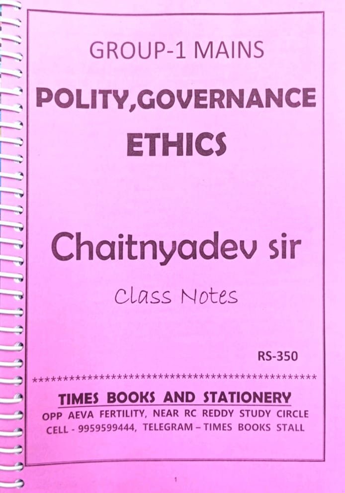 GROUP-1 MAINS POLITY,GOVERNANCE & ETHICS AUTHOR CHAITNYADEV SIR TELUGU MEDIUM.