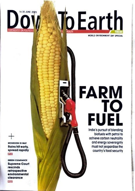 DOWN TO EARTH MONTHLY CURRENT AFFAIRS JUNE 16-30 ISSUED 2025