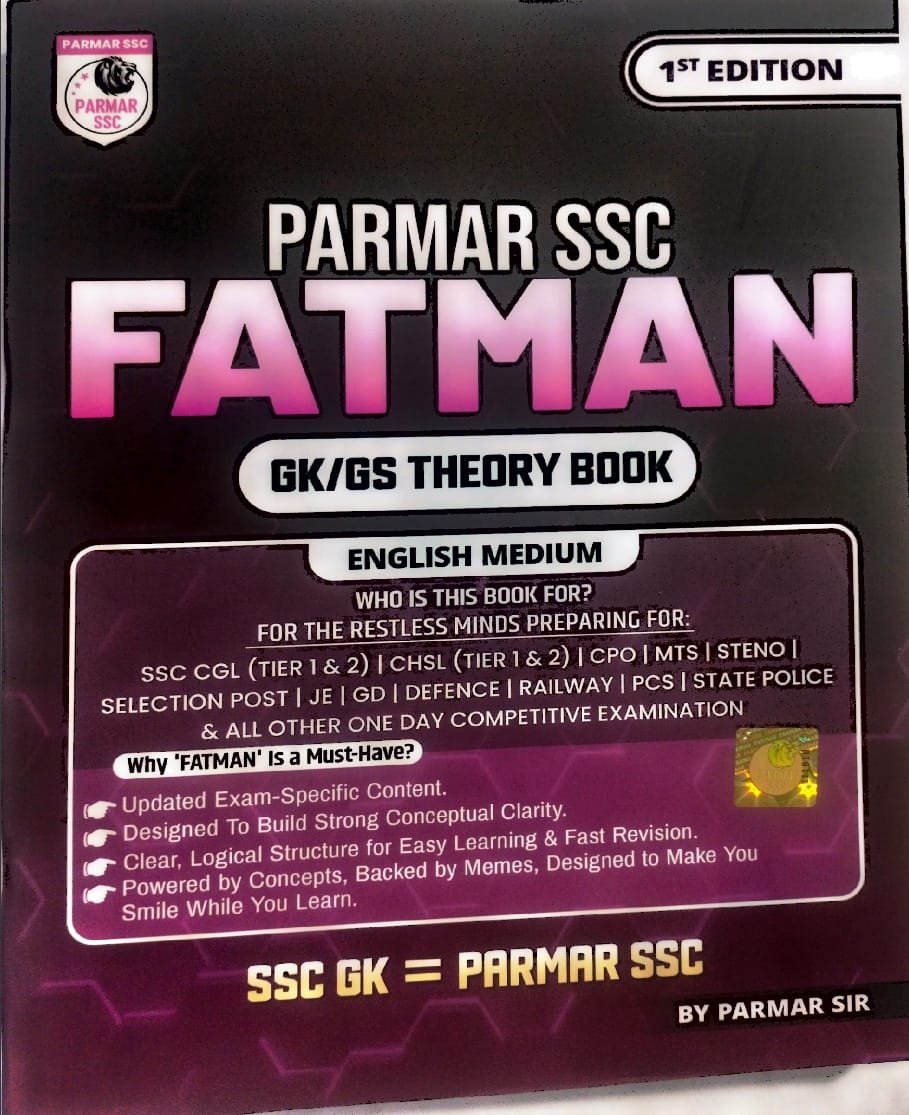 PARMAR SSC FATMAN GK-GS THEORY BOOK BY PARMAR SSC 1ST EDITION 2025