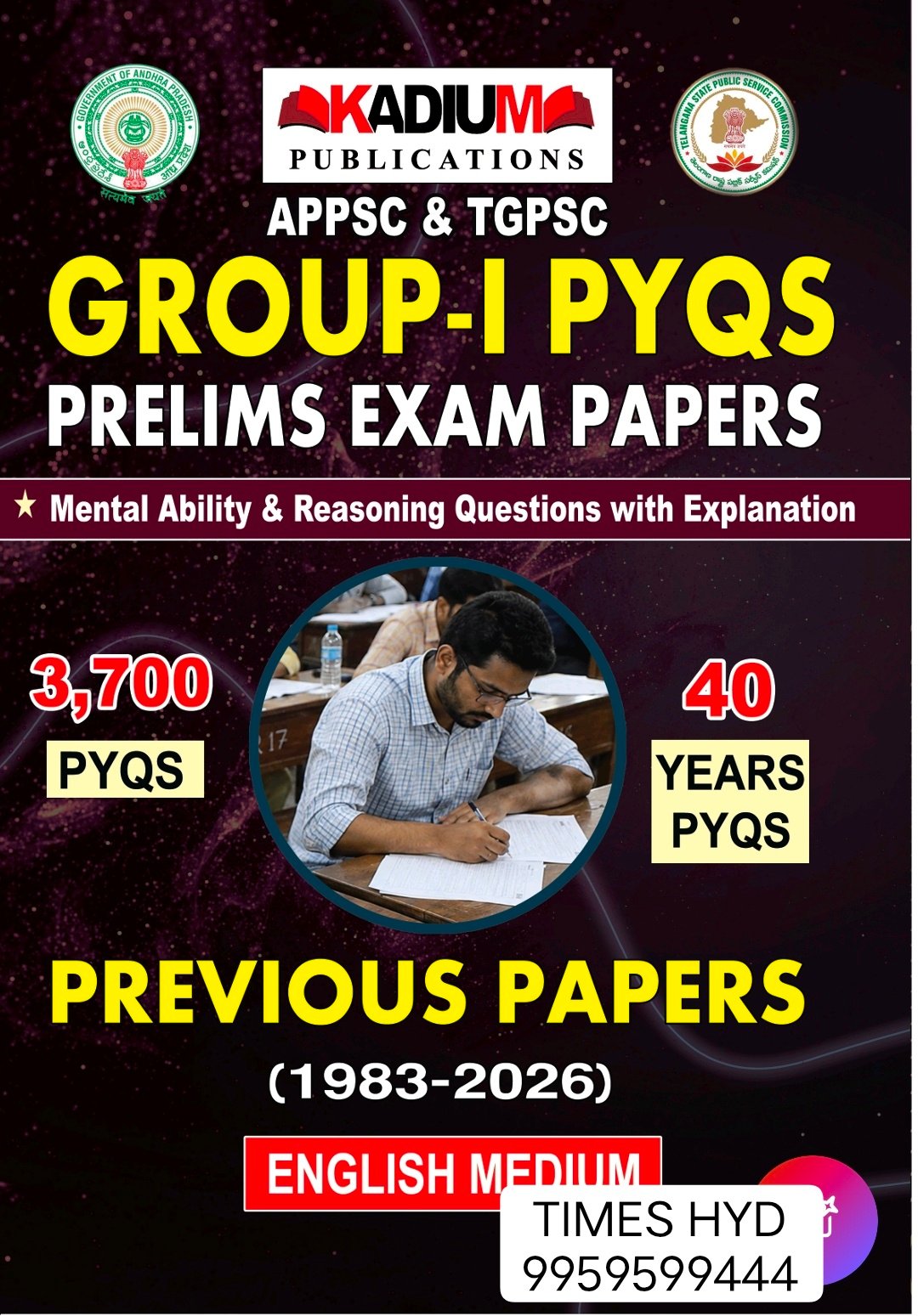 KADIUM PUBLICATIONS APPSC -TGPSC GROUP-1 PRELIMS 3700 PYQS 40 YEARS PREVIOUS PAPERS ENGLISH MEDIUM